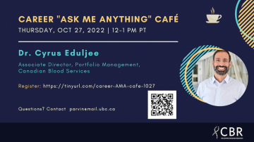 Career Ask Me Anything (AMA) Café: Dr. Cyrus Eduljee
