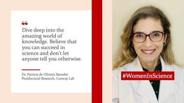 The CBR Celebrates #WomenInScience: meet Dr. Patrícia de Oliveira Benedet, Postdoctoral Fellow in the Dr. Conway Lab  