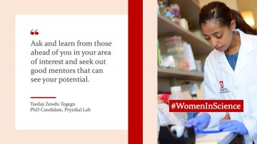 The CBR Celebrates #WomenInScience: meet Tseday Zewdu Tegegn, Ph.D. candidate in the Dr. Pryzdial lab 
